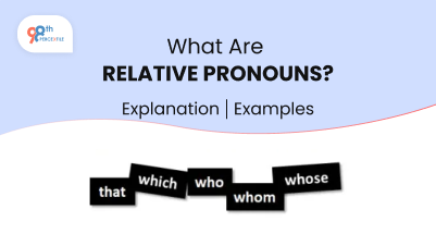 What Are Relative Pronouns? Explanation and Examples