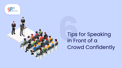 6 Tips for Speaking in Front of a Crowd Confidently