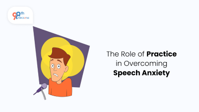 The Role of Practice in Overcoming Speech Anxiety