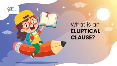 What is an Elliptical Clause?