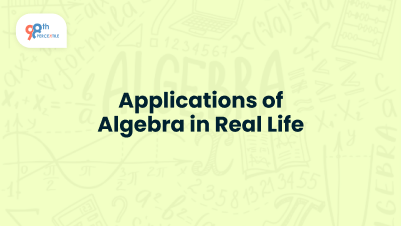 Applications of Algebra in Real Life