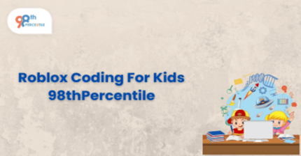 Roblox Coding for Kids| 98thPercentile