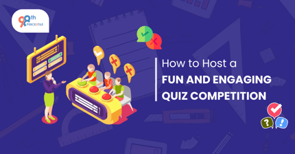 How to Host a Fun and Engaging Quiz Competition?