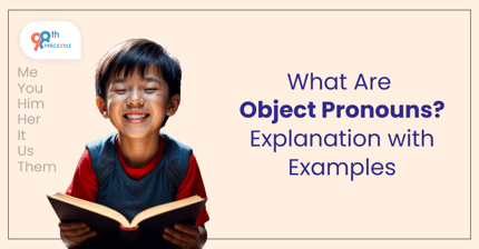 Object Pronouns and Their Uses