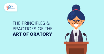 The Principles and Practices of the Art of Oratory