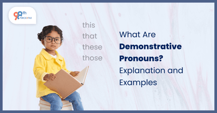 Introduction to Demonstrative Pronouns