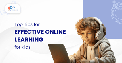 Effective Online Learning Tips for Kids