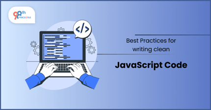 Best Practices for Writing Clean JavaScript Code