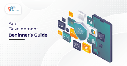 Beginner’s Guide to App Development