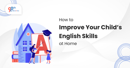 Improving English Skills at Home