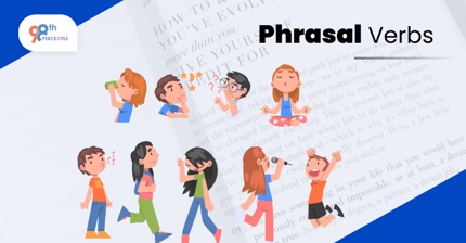Phrasal Verb: Definition and examples