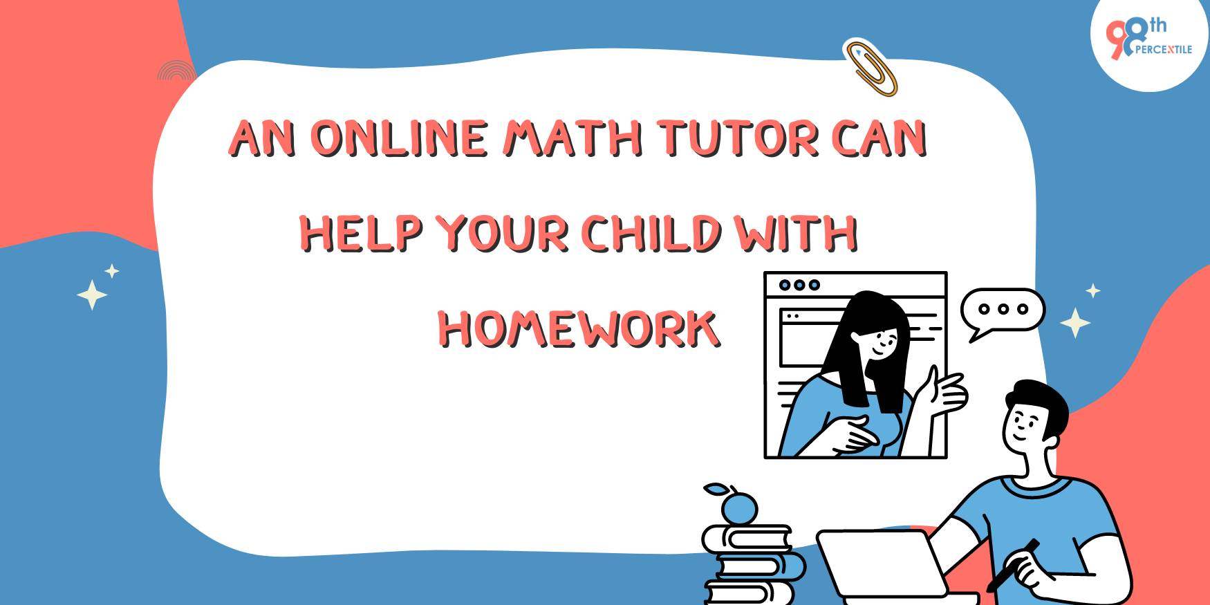 An online math tutor can help your child with homework