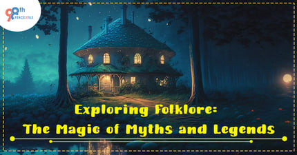 Folklores: Tales of Magic, Myth, and Life Lessons