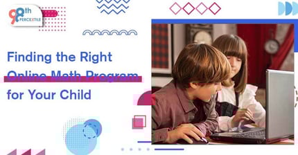 Finding the Right Online Math Program for Your Child