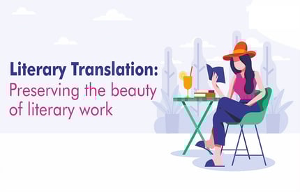 Approaches & Challenges to Literary Translation