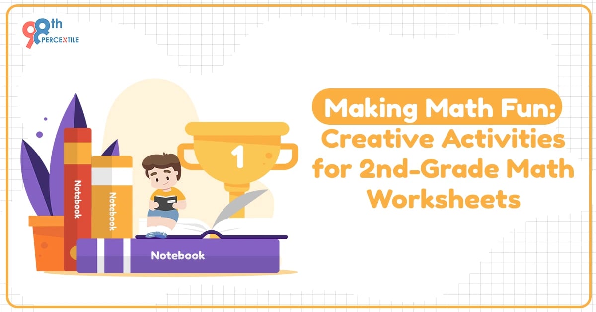 Making Math Fun Creative Activities for 2nd-Grade Math Worksheets