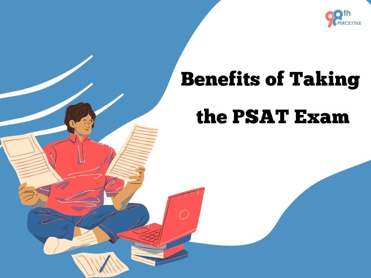 benefits of taking the PSAT exam