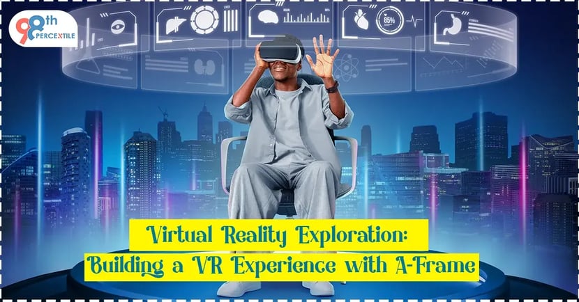 Virtual Reality Exploration Building a VR Experience with A-Frame (1)