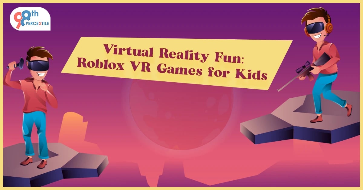 Virtual Reality Fun Roblox VR Games for Kids
