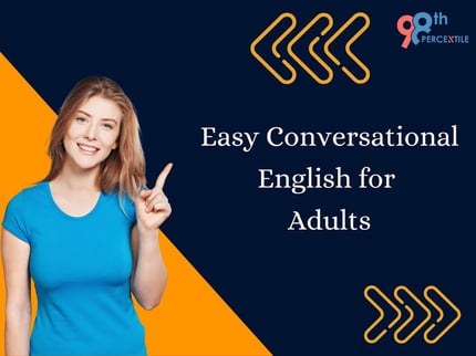 Easy Conversational English for Adults