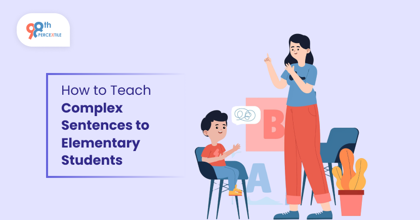 Mastering a Complex Sentence