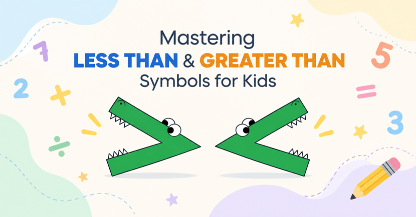 Greater than and less than symbols explained for children, with six ways to teach them
